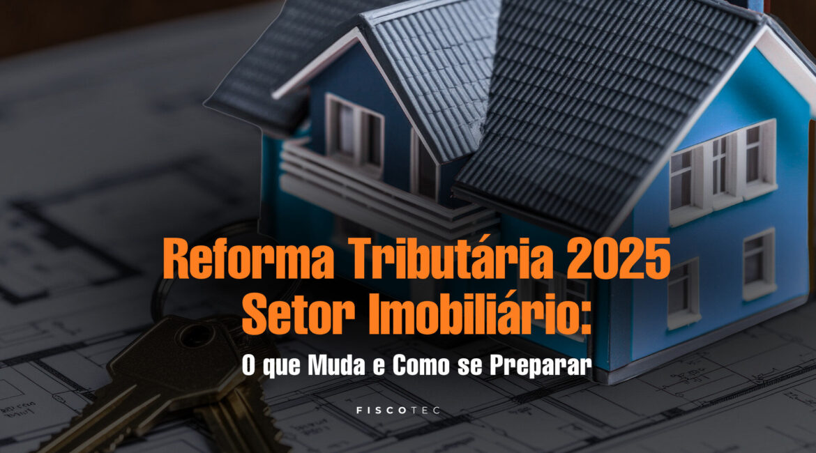 Gráfico explicativo sobre a reforma tributária 2025 setor imobiliário e o impacto do IVA no Brasil