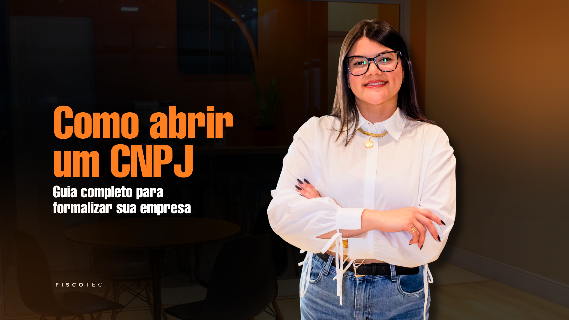 como abrir um CNPJ e formalizar uma empresa